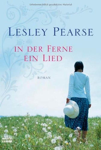 In der Ferne ein Lied: Roman (Allgemeine Reihe. Bastei Lübbe Taschenbücher) Contemporary literature