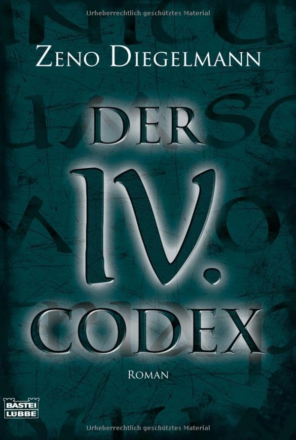 Der Vierte Codex: Roman (Allgemeine Reihe. Bastei Lübbe Taschenbücher) Contemporary literature