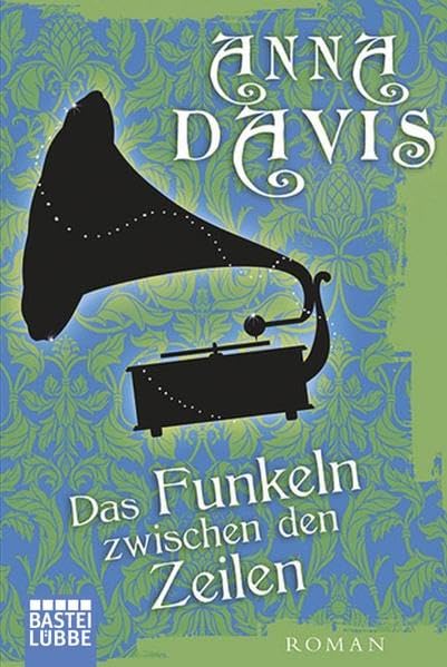 Das Funkeln zwischen den Zeilen: Roman: Roman. Deutsche Erstveröffentlichung (Allgemeine Reihe. Bastei Lübbe Taschenbücher) Books