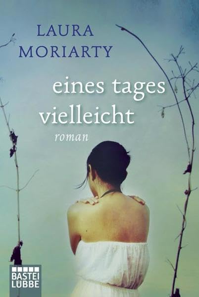 Eines Tages vielleicht: Roman (Allgemeine Reihe. Bastei Lübbe Taschenbücher) Contemporary literature