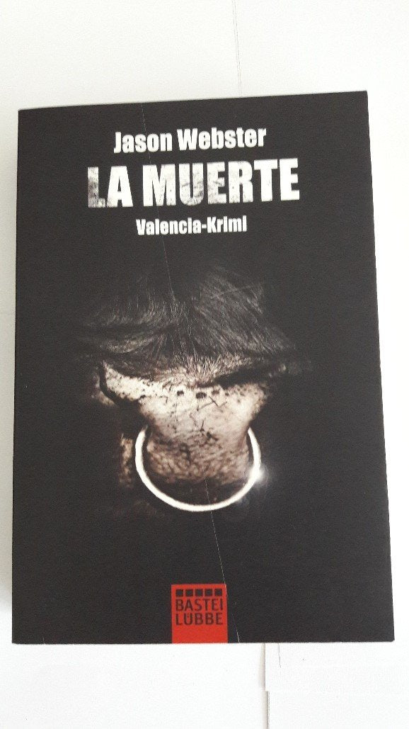 La Muerte: Valencia-Krimi (Allgemeine Reihe. Bastei Lübbe Taschenbücher) Contemporary literature