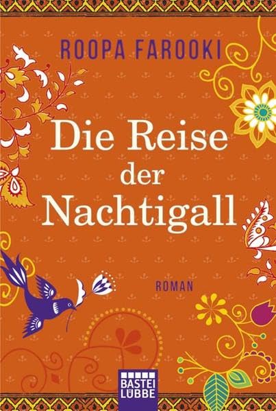 Die Reise der Nachtigall: Roman: Roman. Deutsche Erstveröffentlichung Contemporary literature