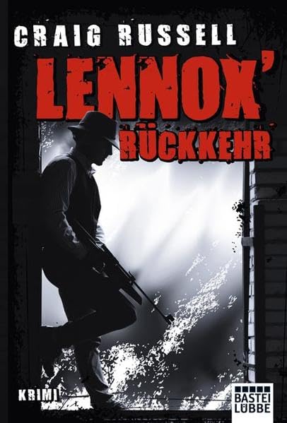 Lennox' Rückkehr: Krimi (Allgemeine Reihe. Bastei Lübbe Taschenbücher) Contemporary literature