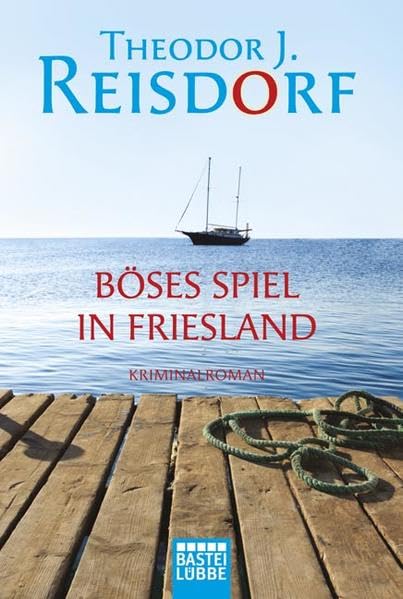Böses Spiel in Friesland: Kriminalroman: Kriminalroman. Originalausgabe (Allgemeine Reihe. Bastei Lübbe Taschenbücher) Contemporary literature Books