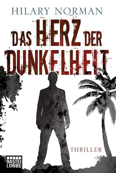 Das Herz der Dunkelheit: Psychothriller. Sam Becket, Bd. 5: Psychothriller. Deutsche Erstveröffentlichung (Allgemeine Reihe. Bastei Lübbe Taschenbücher) Action & Adventure