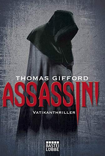 Assassini: Der Vatikan-Thriller (Allgemeine Reihe. Bastei Lübbe Taschenbücher) Social Sciences