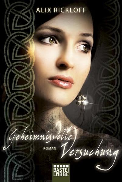 Geheimnisvolle Versuchung: Roman (Historische Liebesromane. Bastei Lübbe Taschenbücher) Historical Fiction
