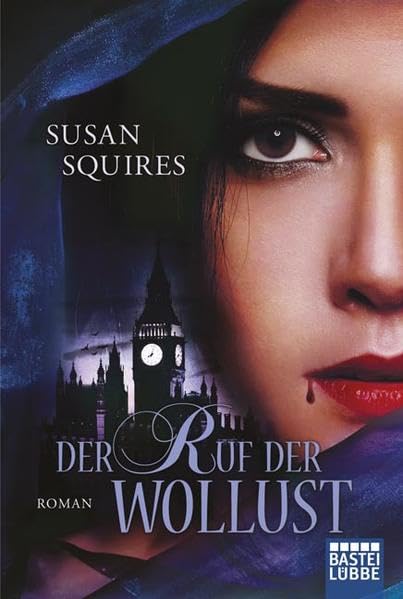 Der Ruf der Wollust: Roman (Historische Liebesromane. Bastei Lübbe Taschenbücher) Historical Fiction