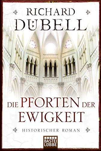 Die Pforten der Ewigkeit Historical Fiction