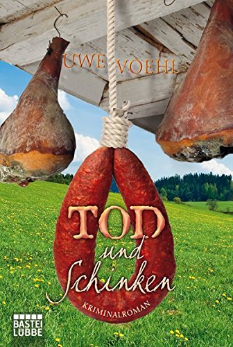 Tod und Schinken: Krimi Contemporary literature