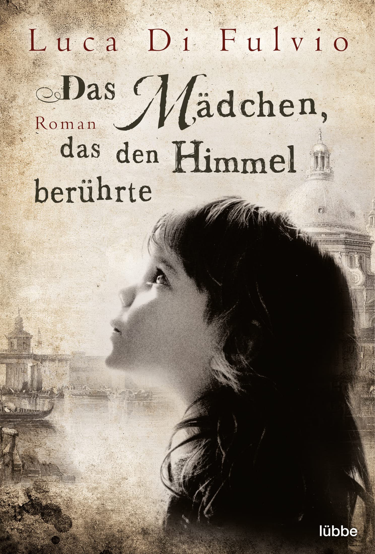 Das Mädchen, das den Himmel berührte: Roman Classics