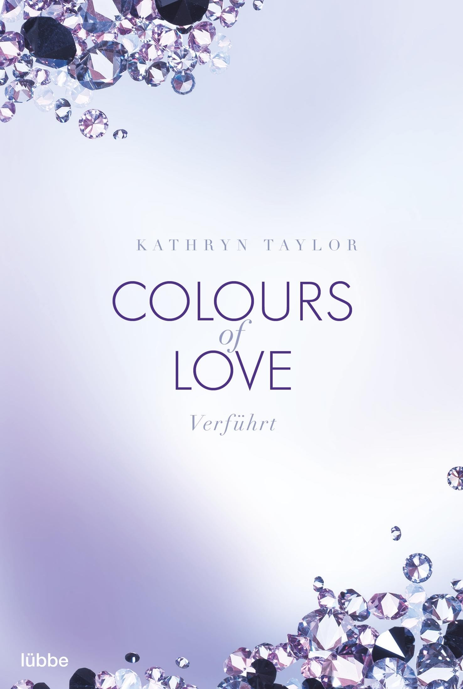 Colours of Love - Verführt Contemporary literature