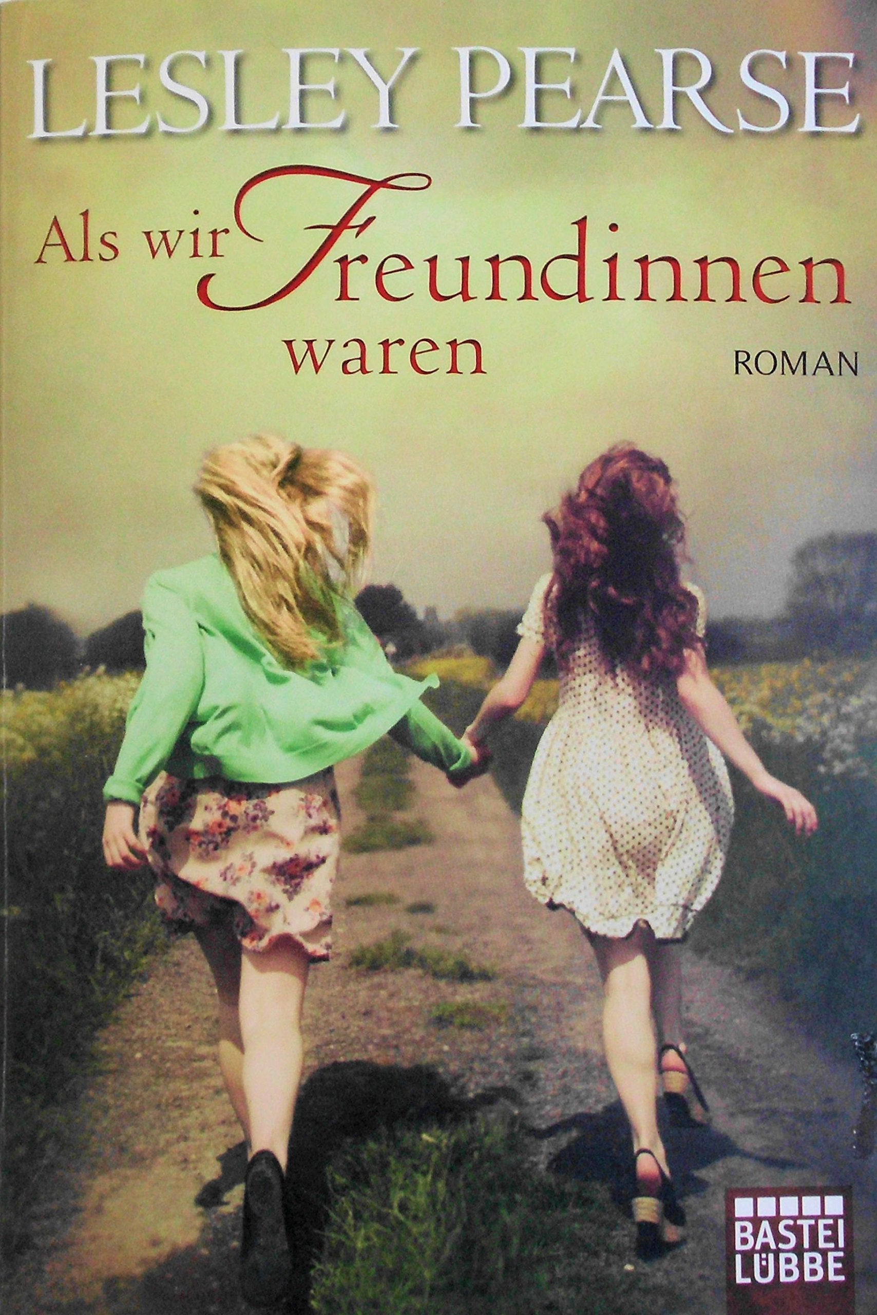 Als wir Freundinnen waren Contemporary literature Books