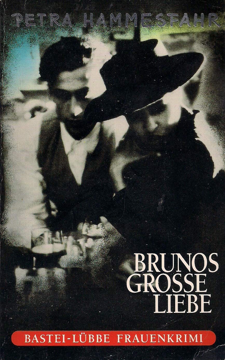 Brunos grosse Liebe Crime & Thrillers