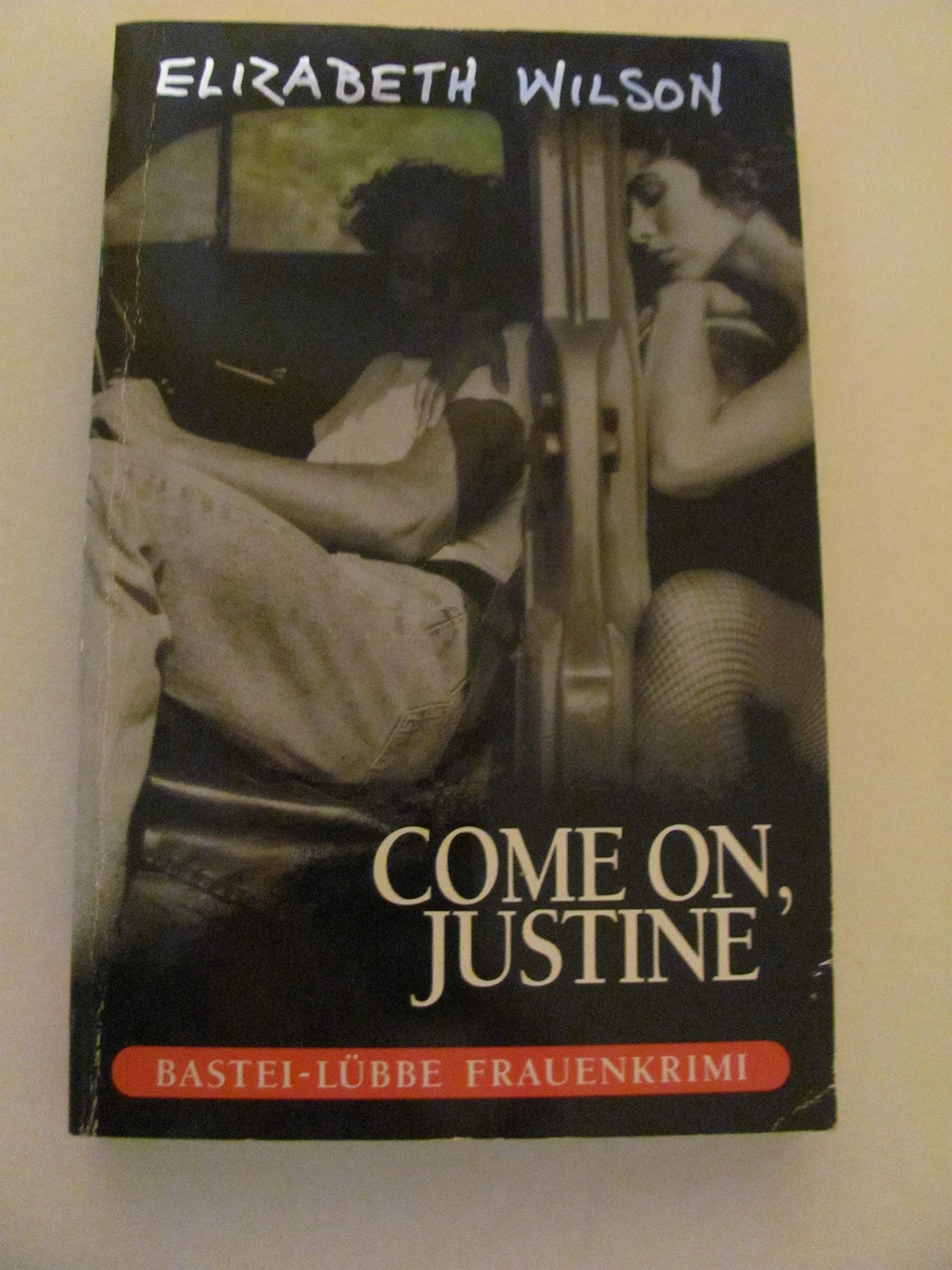 Come on, Justine Books