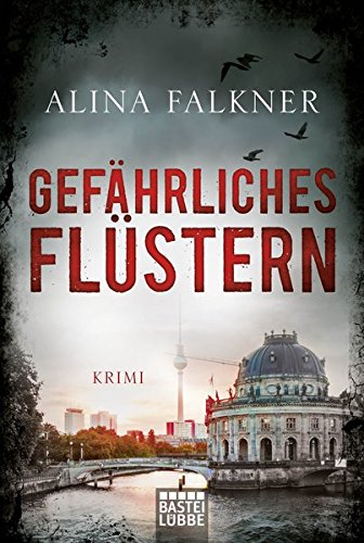 Gefährliches Flüstern Contemporary literature
