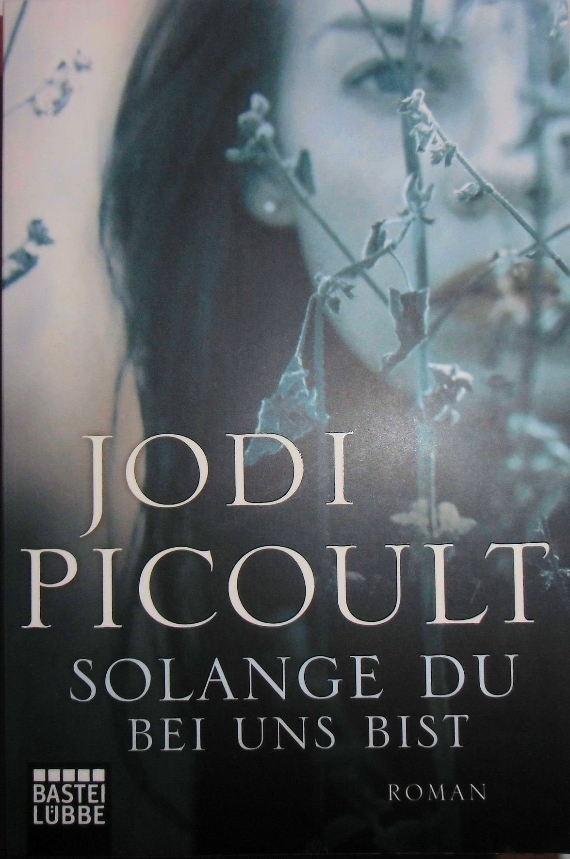 Solange du bei uns bist Contemporary literature Books
