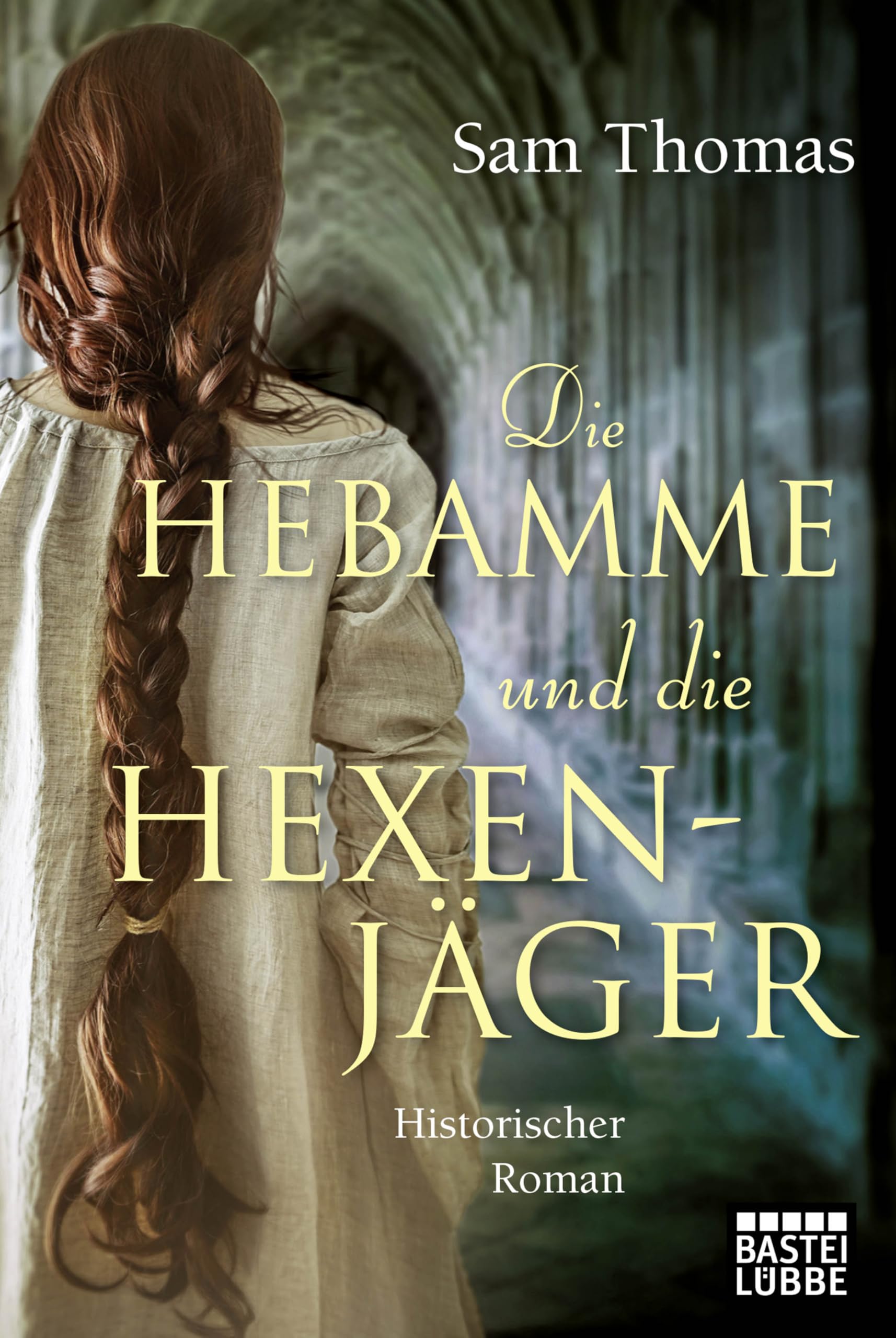 Die Hebamme und die Hexenjäger Contemporary literature Books