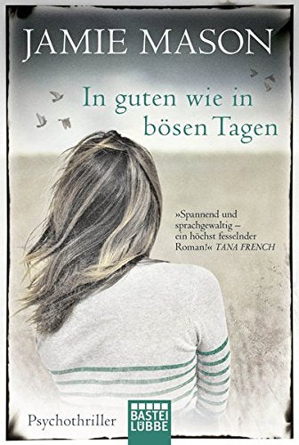 In guten wie in bösen Tagen: Psychothriller Contemporary literature