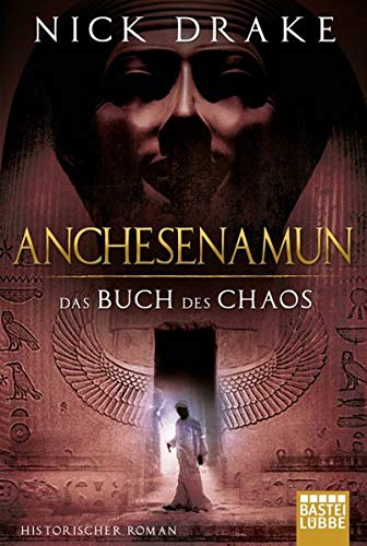 Anchesenamun - Das Buch des Chaos Historical Fiction