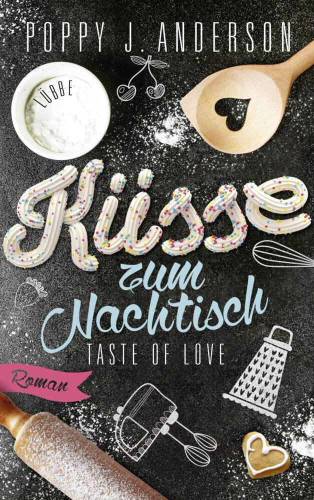 Taste of Love - Küsse zum Nachtisch book