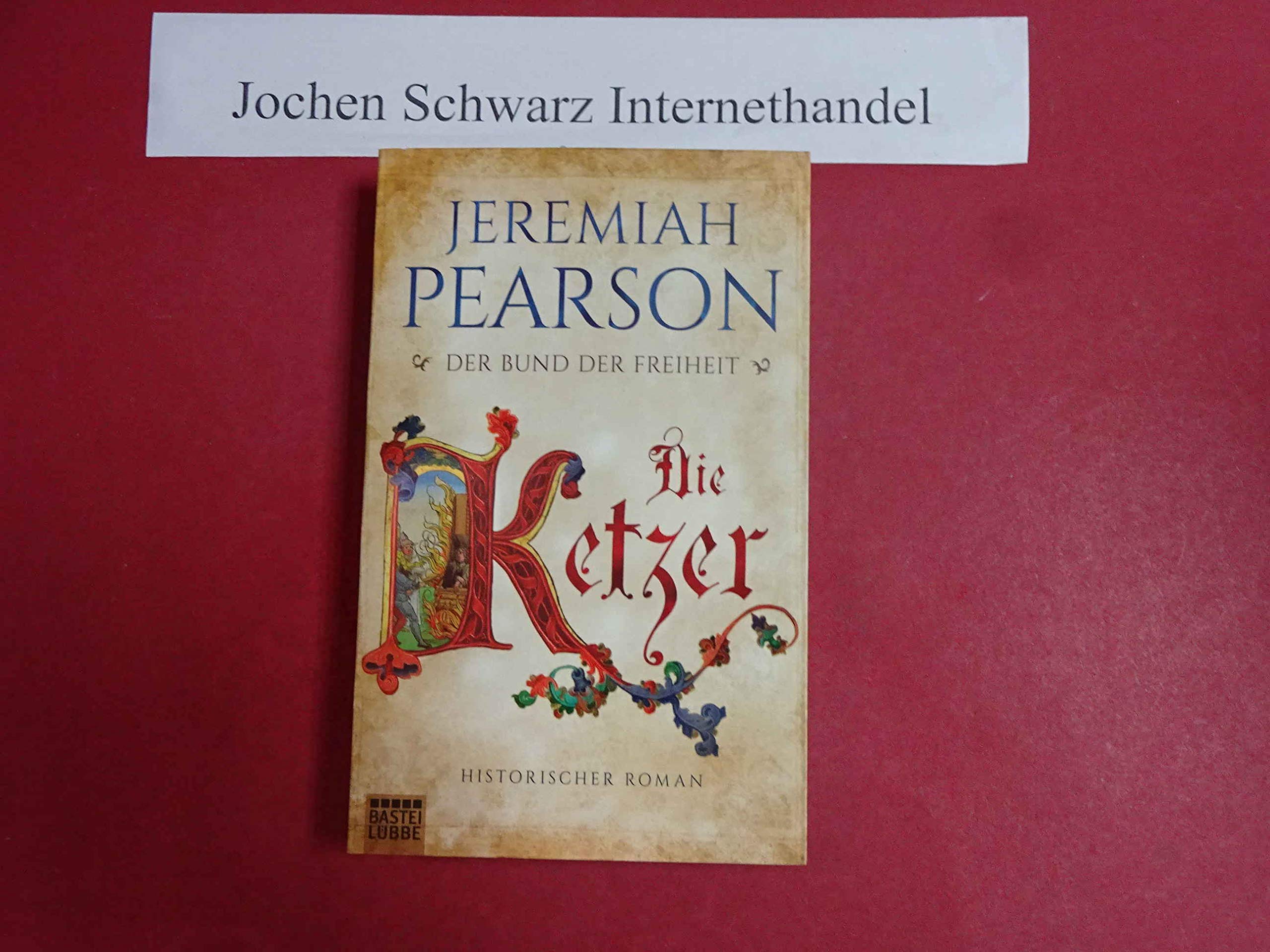 Die Ketzer Historical Fiction