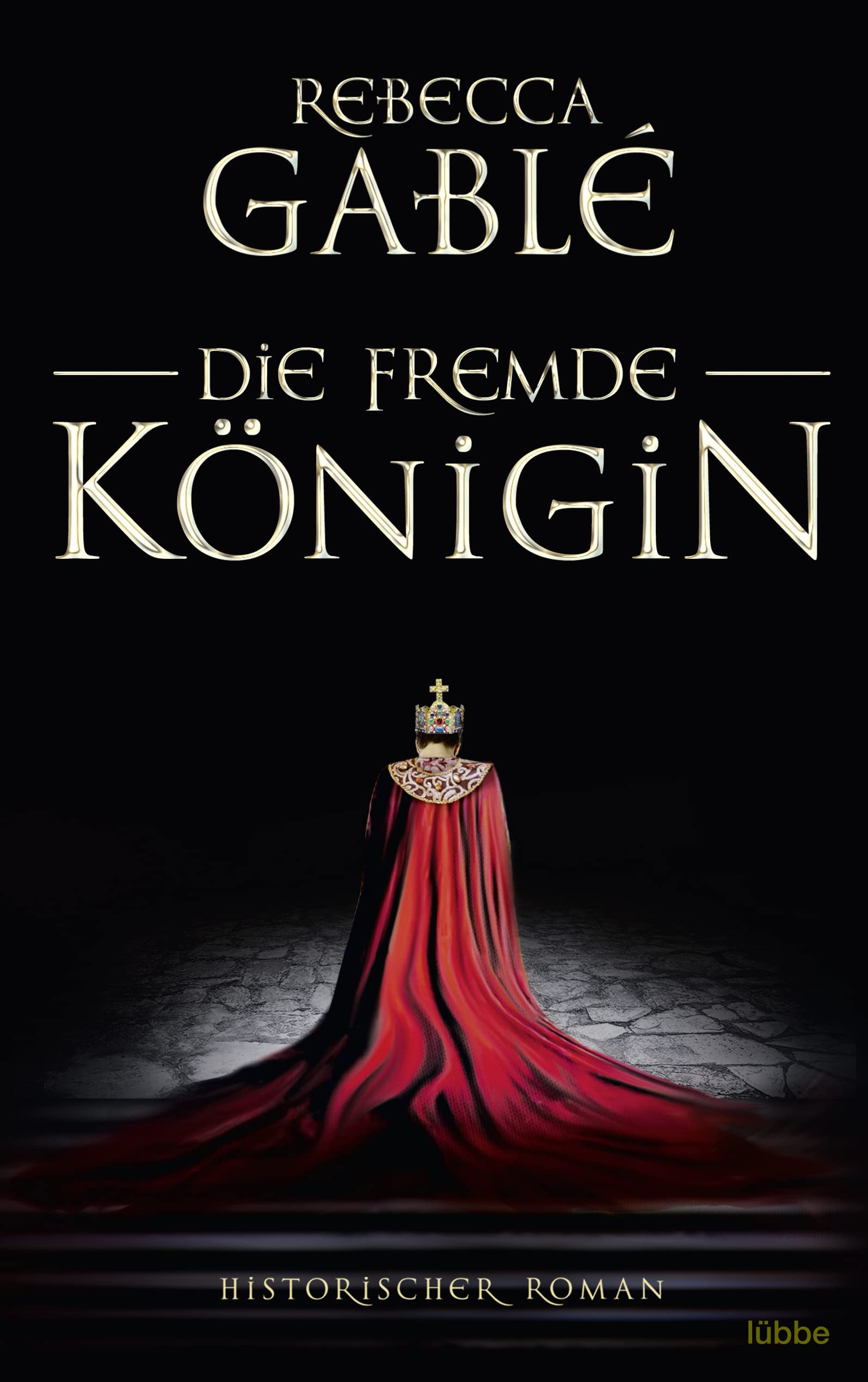 Die fremde Königin Historical Fiction