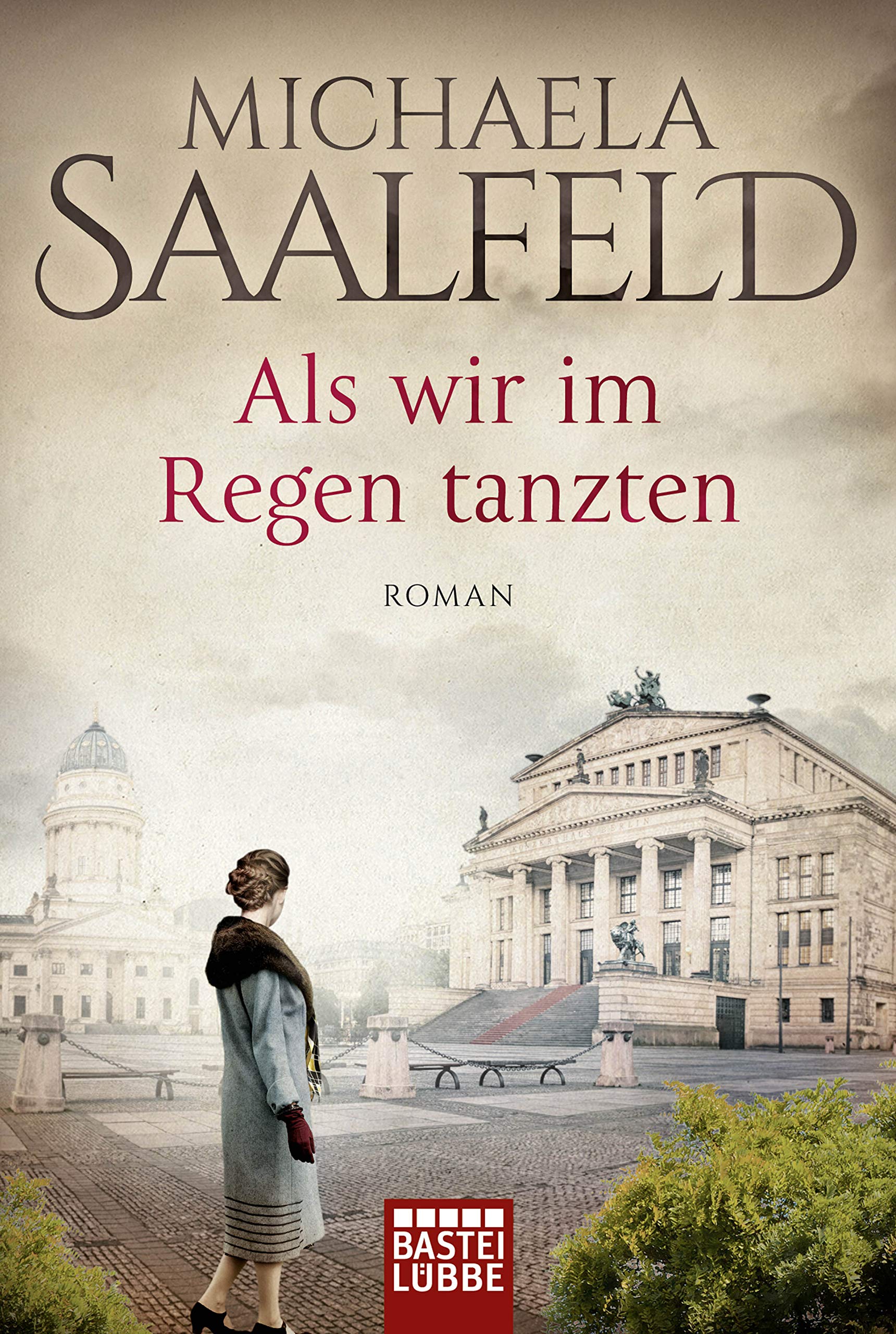 Als wir im Regen tanzten Contemporary literature