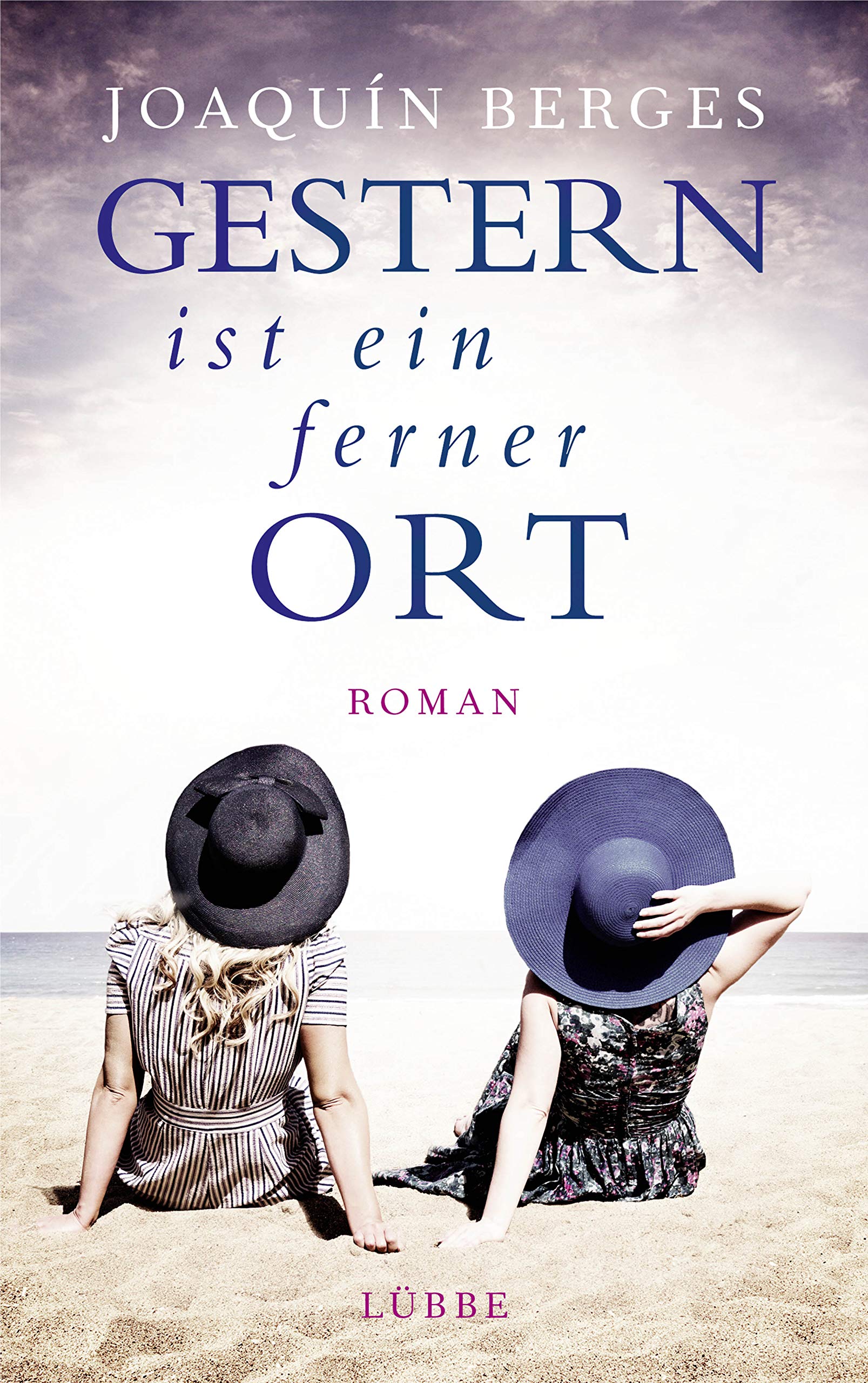 Gestern ist ein ferner Ort Contemporary literature
