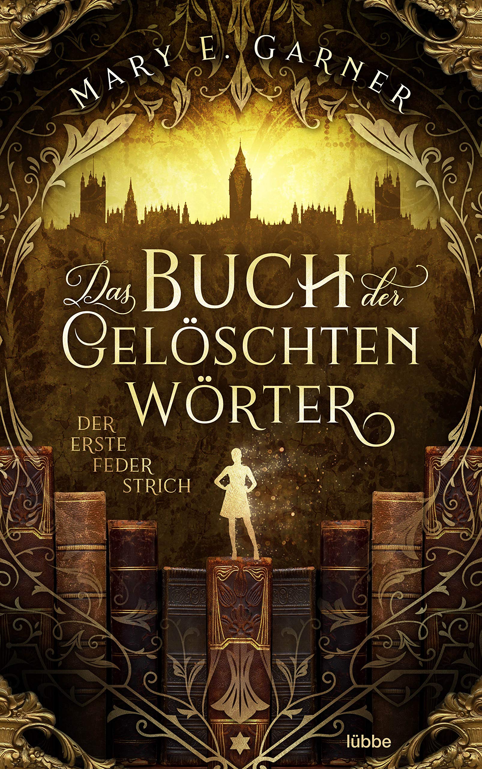 Das Buch der gelöschten Wörter - Der erste Federstrich Historical Fiction