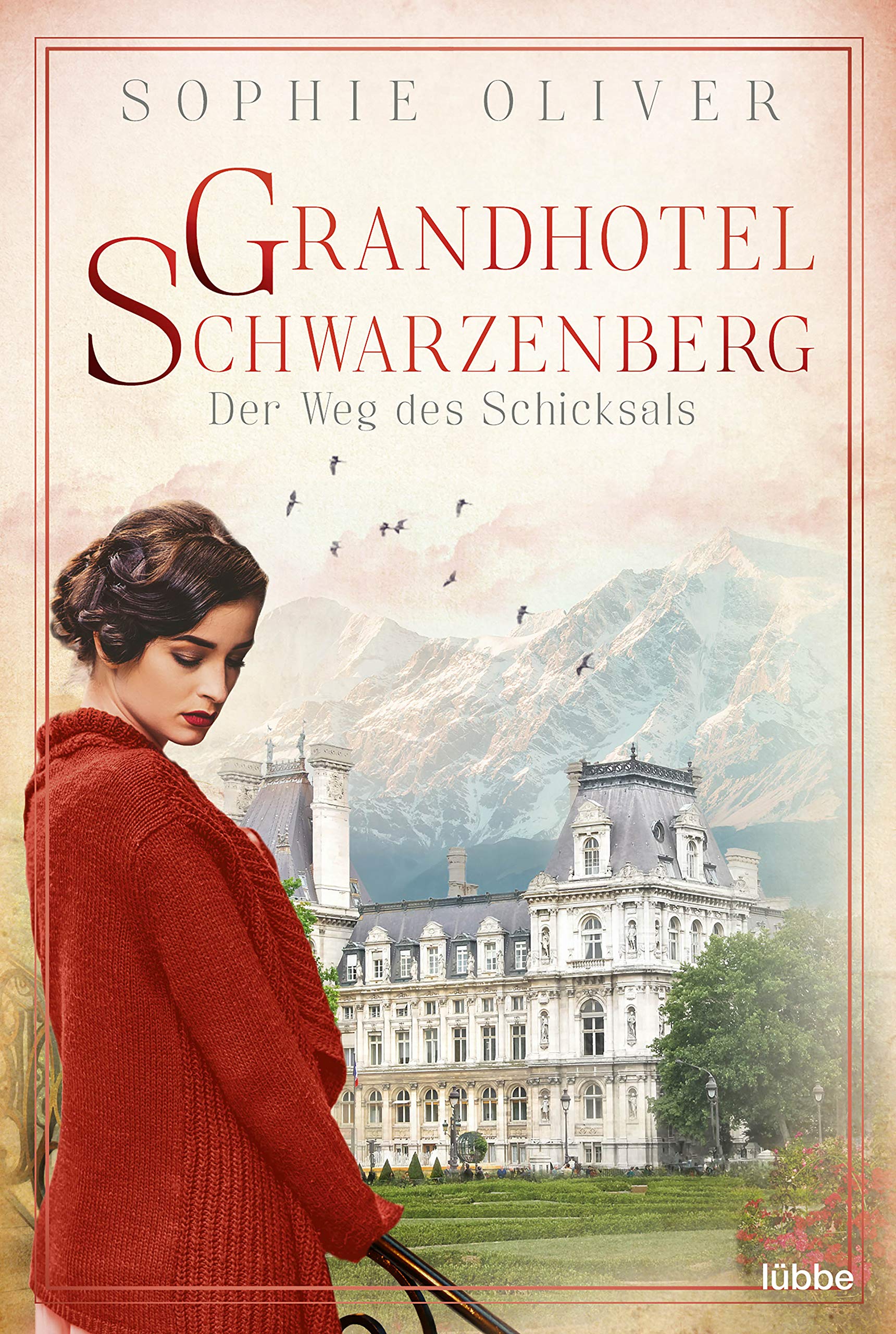 Grandhotel Schwarzenberg ¿ Der Weg des Schicksals Contemporary literature