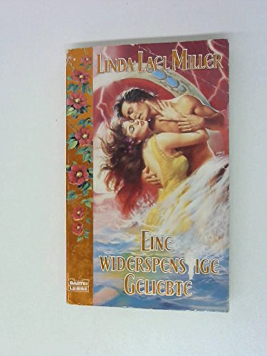 Eine widerspenstige Geliebte Books