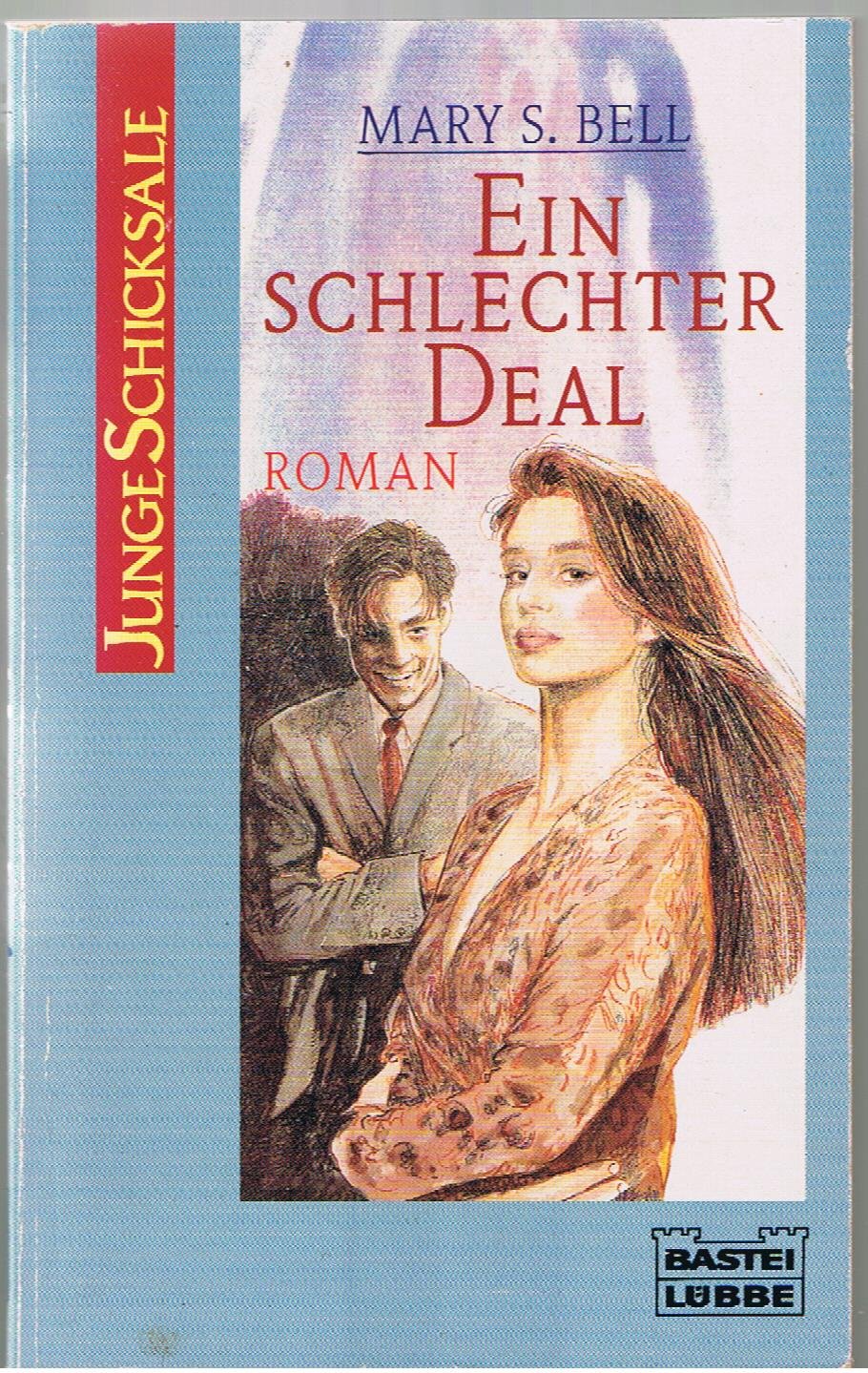 Ein schlechter Deal (Bastei Lübbe Taschenbücher. Junge Taschenbücher) Books