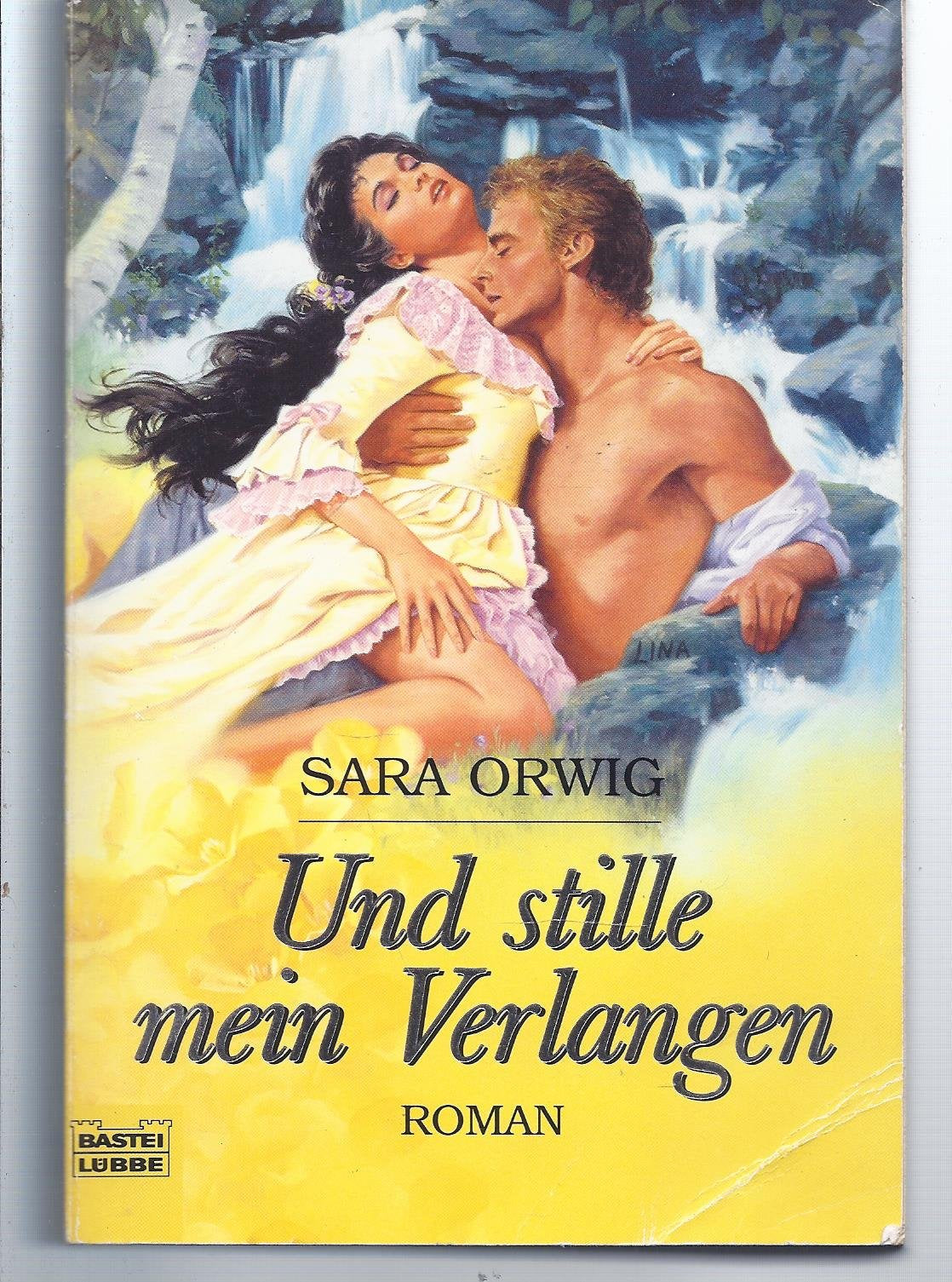 Und stille mein Verlangen (Historische Liebesromane. Bastei Lübbe Taschenbücher) Books