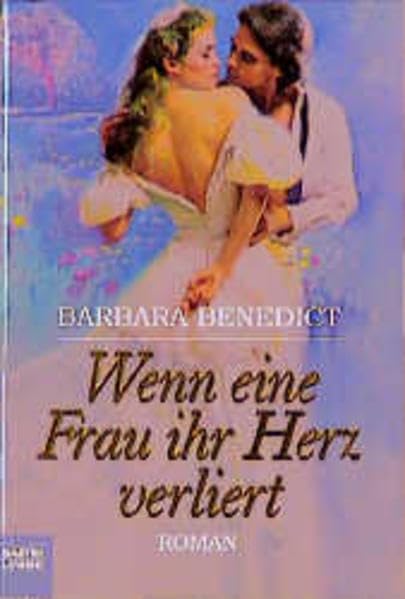 Wenn eine Frau ihr Herz verliert (Historische Liebesromane. Bastei Lübbe Taschenbücher) Books