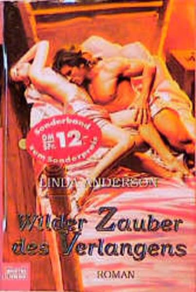 Wilder Zauber des Verlangens (Historische Liebesromane. Bastei Lübbe Taschenbücher) Books