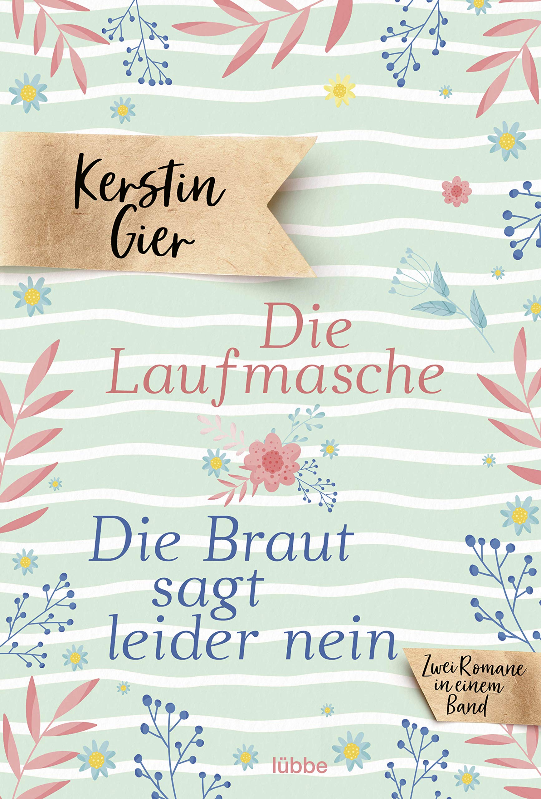 Die Laufmasche / Die Braut sagt leider nein Contemporary literature