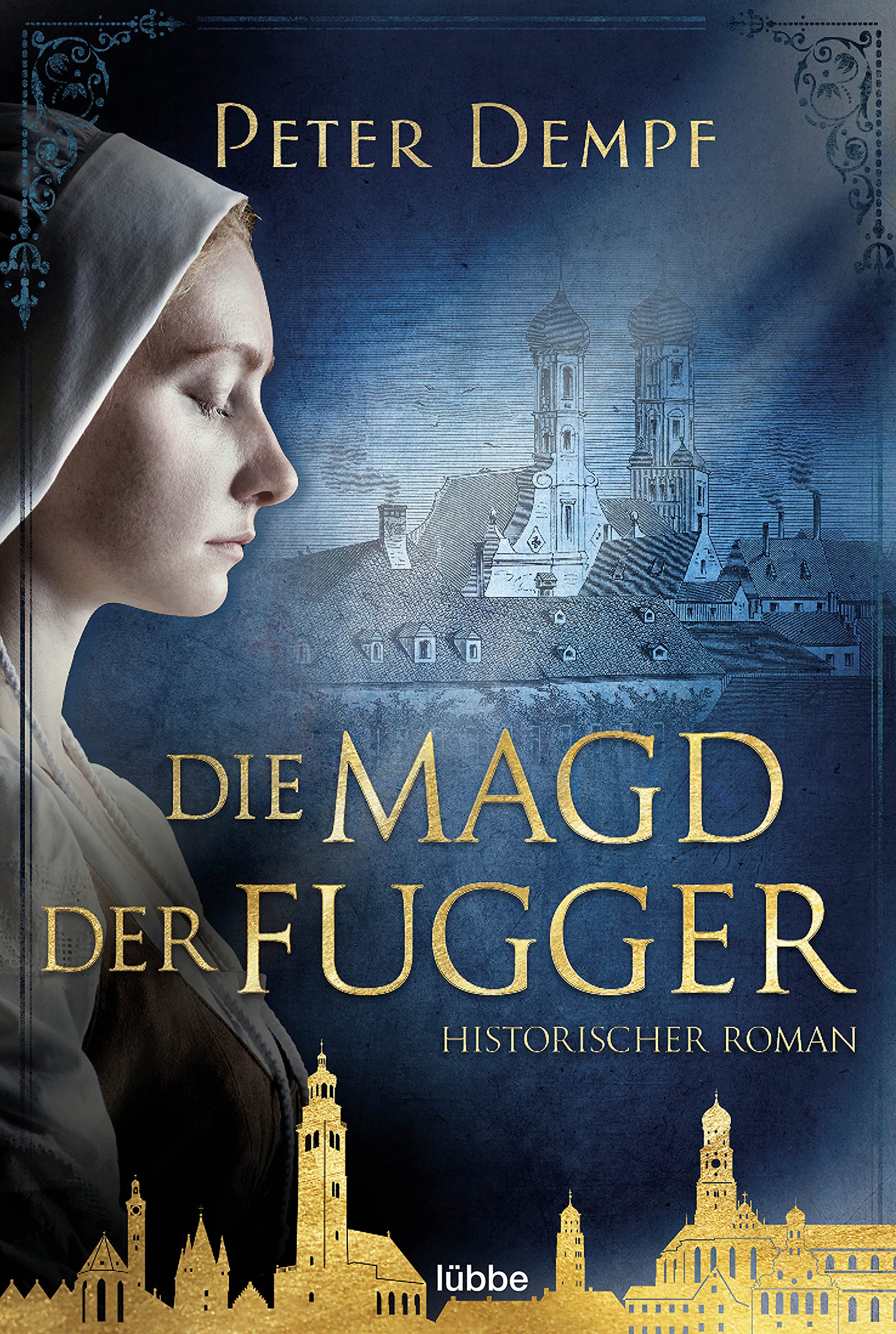 Die Magd der Fugger Historical Fiction