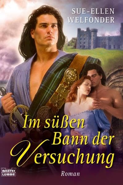 Im süßen Bann der Versuchung: Roman. Deutsche Erstausgabe (Historische Liebesromane. Bastei Lübbe Taschenbücher) Historical Fiction