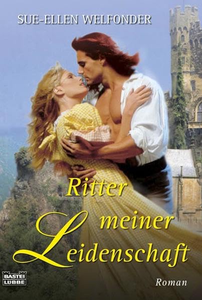 Ritter meiner Leidenschaft: Roman Historical Fiction