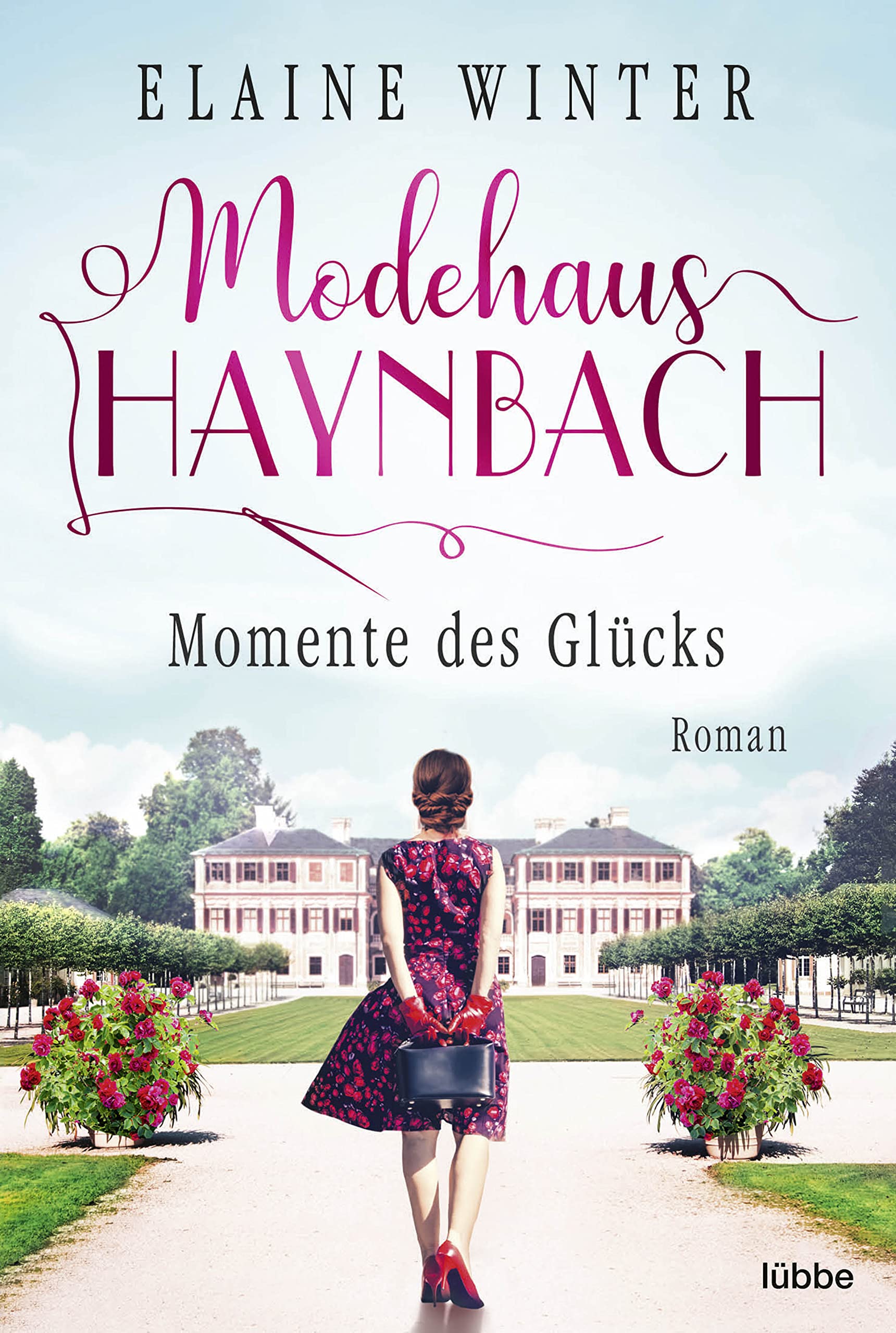 Modehaus Haynbach - Momente des Glücks Contemporary literature
