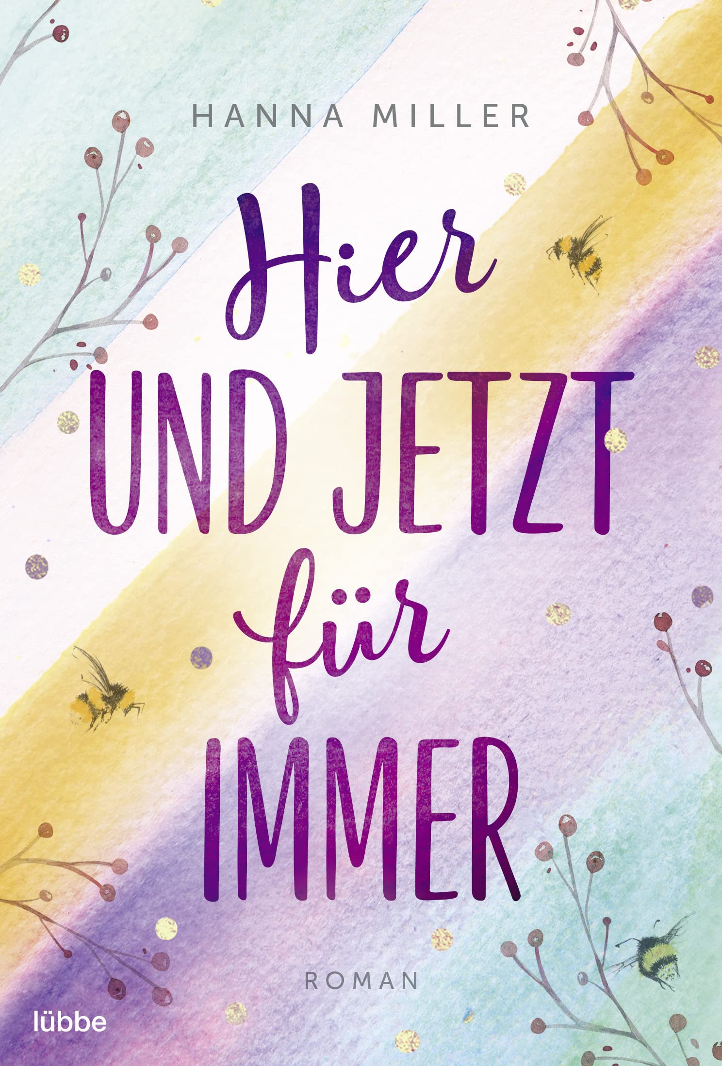 Hier und jetzt für immer Contemporary literature