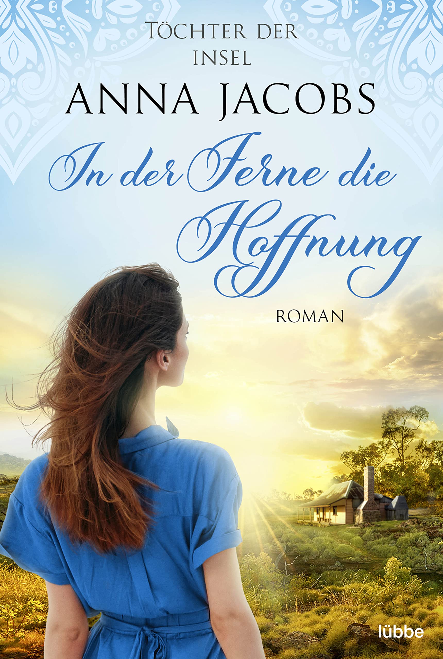 Töchter der Insel - In der Ferne die Hoffnung Historical Fiction