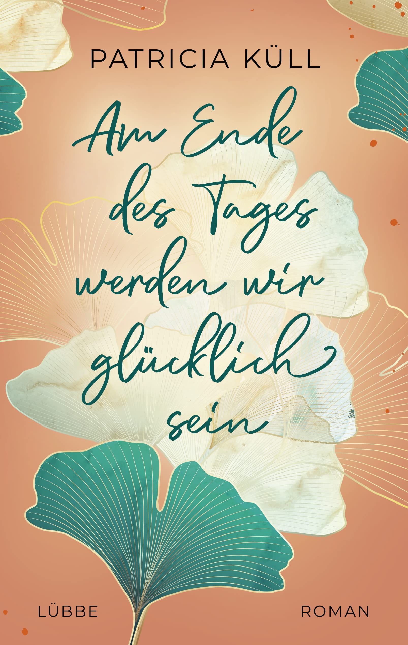 Am Ende des Tages werden wir glücklich sein Contemporary literature