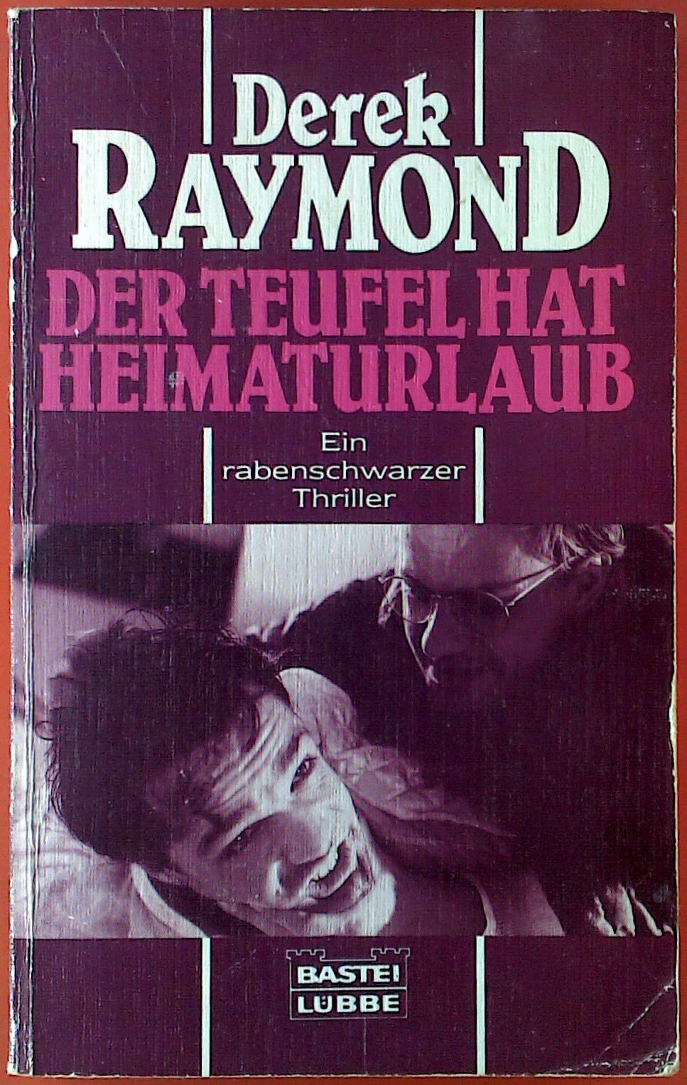 Der Teufel hat Heimaturlaub. ( Thriller) Books