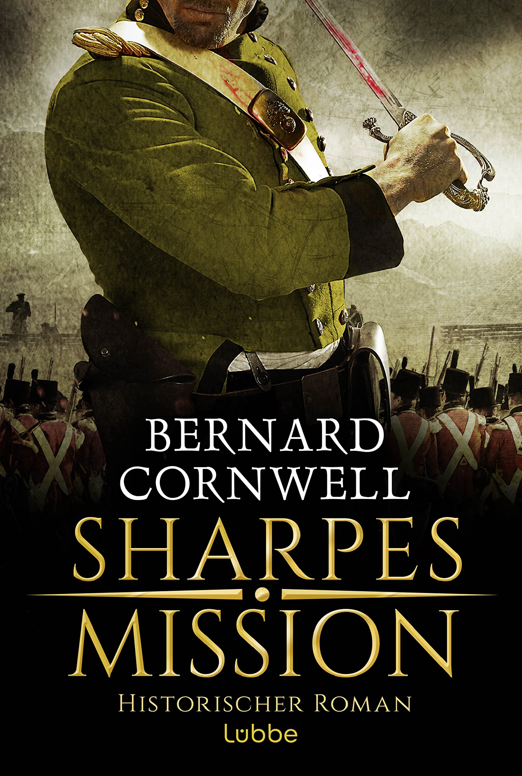 Sharpes Mission: Historischer Roman (Sharpe-Serie, Band 7) Action & Adventure