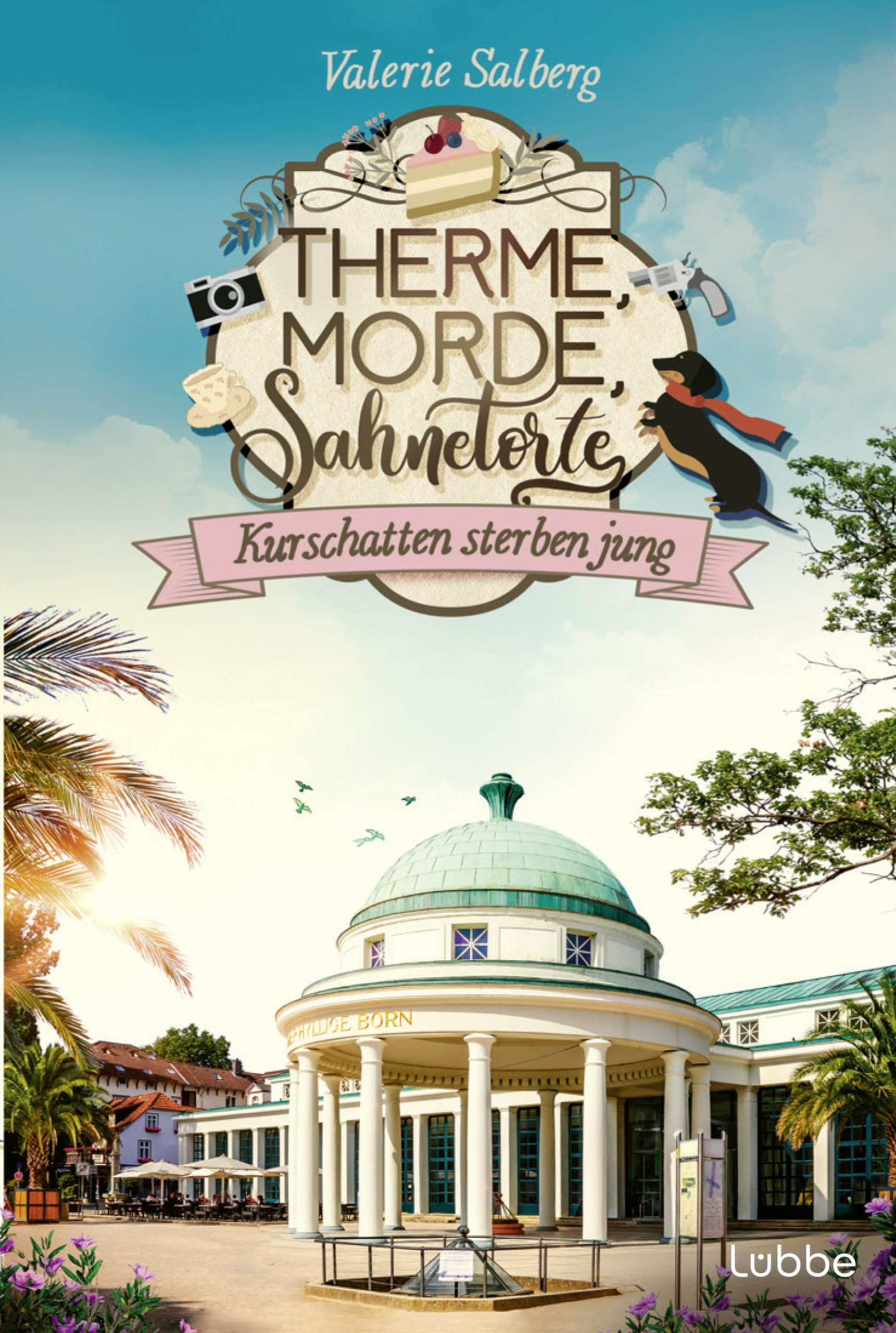 Therme, Morde, Sahnetorte. Kurschatten sterben jung: Kurkrimi (Mord im Kurort) Contemporary literature