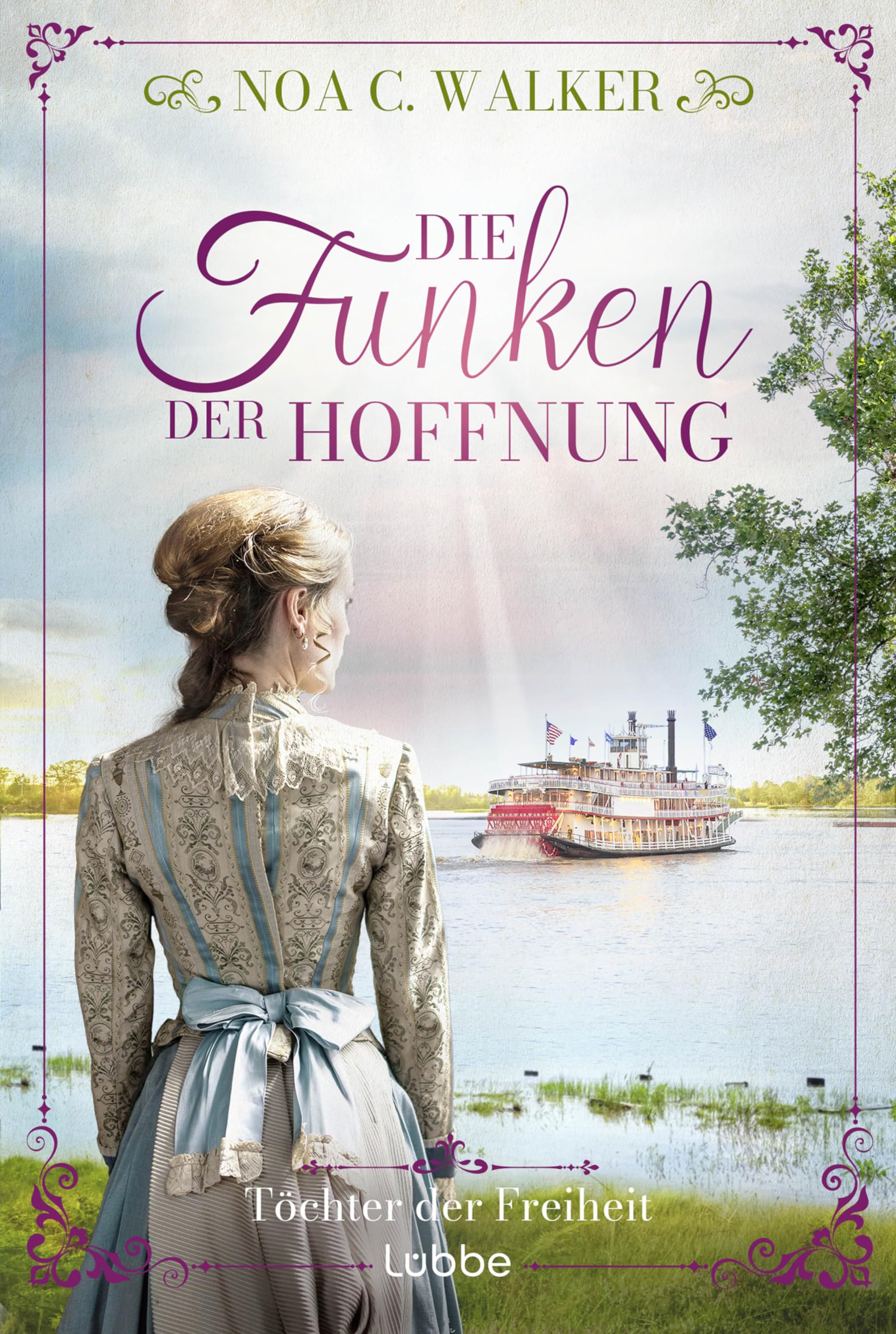 Die Funken der Hoffnung - Töchter der Freiheit Contemporary literature