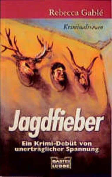 Jagdfieber (Allgemeine Reihe. Bastei Lübbe Taschenbücher) Social Sciences