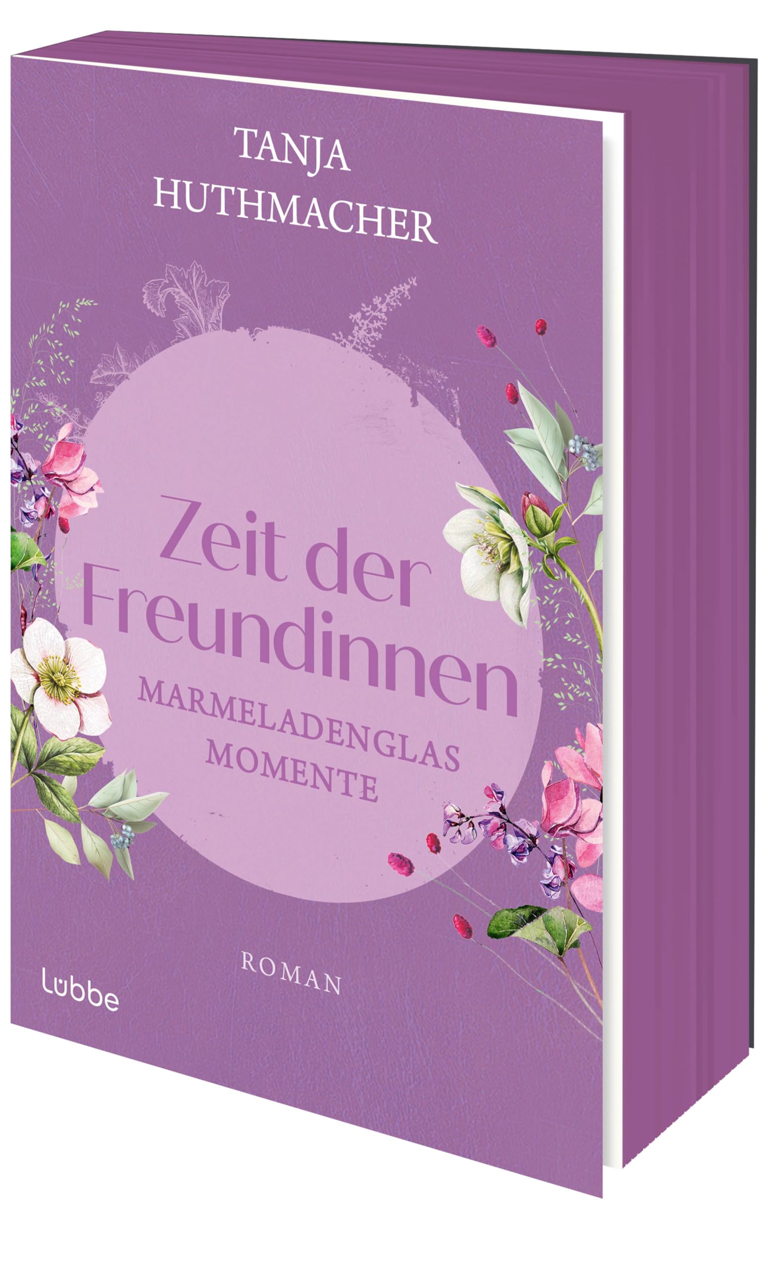 Zeit der Freundinnen: Marmeladenglasmomente. Roman. Band 2 der neuen Serie der SPIEGEL-Bestsellerautorin von ZEIT DER SCHWESTERN Contemporary literature Books